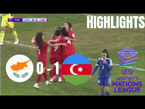 Cyprus 0-1 Azerbaijan | Women's Nations League