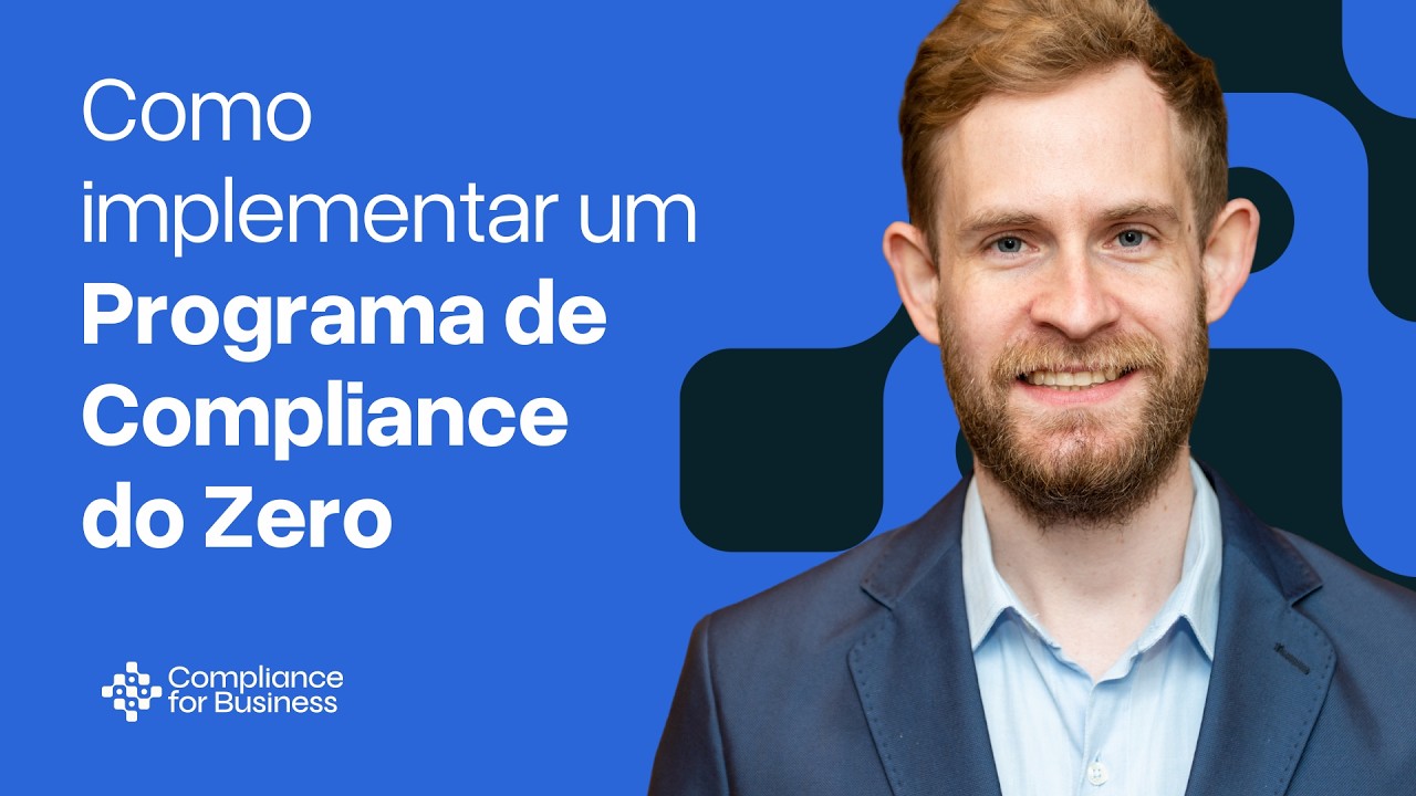 Como Implementar um Programa de Compliance do Zero