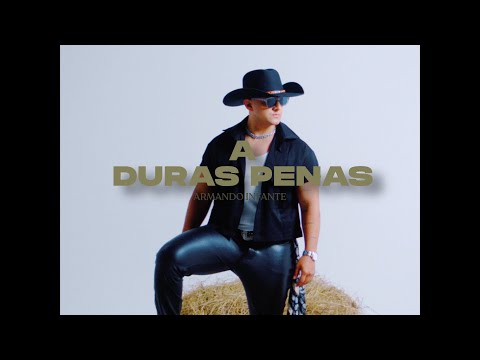 Armando Infante - A Duras Penas  (Video Oficial)