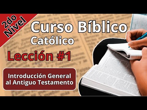 Introducción General al Antiguo Testamento Lección #1 | Curso Bíblico Católico 📖 | Nivel 2