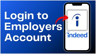 How to Login to Employers Account in Indeed App 2024