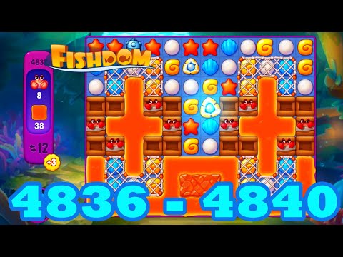 Fishdom Level 4836 - 4840 HD Walkthrough | 3 match puzzle | gameplay | android | 4802 | 4803 | 4804