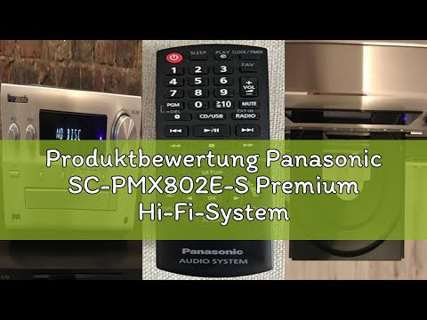 Produktbewertung Panasonic SC-PMX802E-S Premium Hi-Fi-System mit DAB-Radio, CD-Player & Hi-Res-Strea