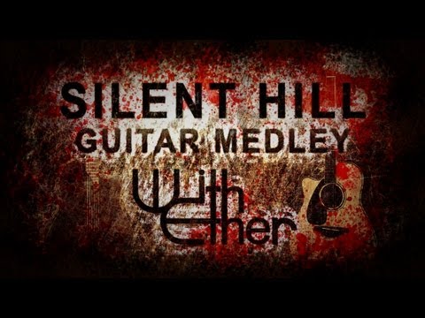 Silent Hill Medley (Acoustic Guitar Cover)