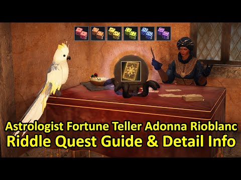 Astrologist Fortune Teller Adonna Rioblanc, Riddle Quest Guide & Detail Info (Timestamp & Subtitle)