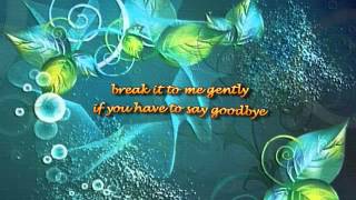 Break It to Me Gently by Angela Bofill