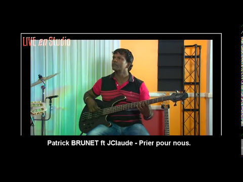 Patrick BRUNET - Priez pour nous