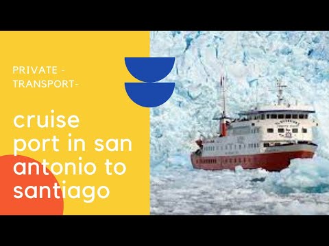 🗯🗯 cruise port in san antonio to santiago - A comfortable transport and at the lowest value 🗯🗯