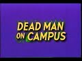 Dead Man On Campus 1998 Trailer VHS Capture