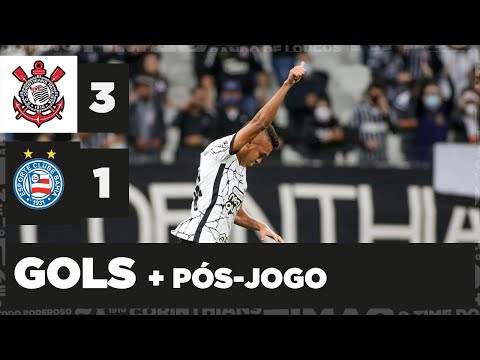GOLS E PÓS-JOGO de CORINTHIANS 3 x 1 Bahia  - Brasileirão 2021
