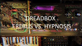 Video thumbnail for Dreadbox Erebus V3 vs. Hypnosis Time Effects Processor - Synth Voyage by Sound Isles