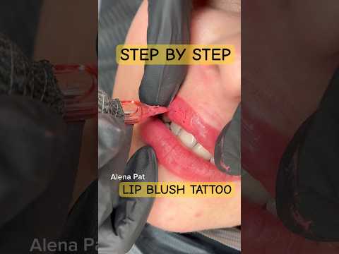 Lip Blush Tattoo Before and After 👄 Orange County by Alena Pat 💫 Step by Step