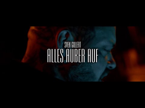 Sven Gillert - Alles außer auf (Offizielles Video)
