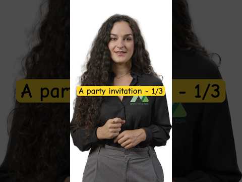 A Party Invitation - Part 8.1