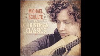 My Christmas Classics - Michael Schulte | OUT NOW