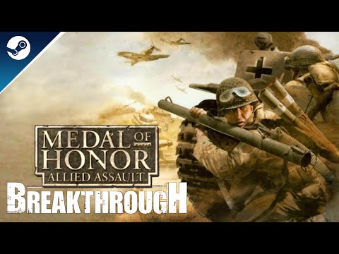 Medal of Honor: Breakthrough (Steam) Walkthrough