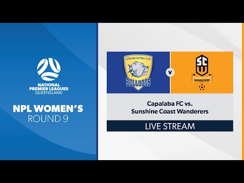 NPL Women's R9 - Capalaba FC vs. Sunshine Coast Wanderers