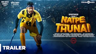 Natpe Thunai Official Trailer  Hiphop Tamizha Anag