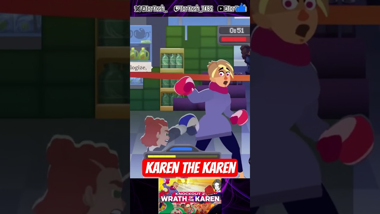 🥊Knockout Karen the Karen - Knockout 2: Wrath of the Karen
