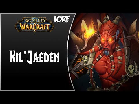 World of Warcraft NPC Lore #Teil 16  - Kil'Jaeden (German) [HD]