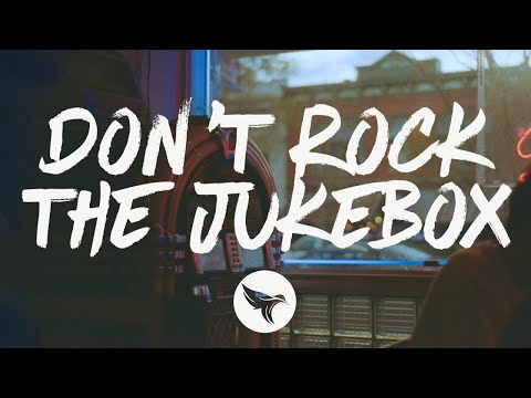 Alan Jackson - Don't Rock the Jukebox (Lyrics)
