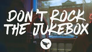 Alan Jackson - Don&#39;t Rock the Jukebox (Lyrics)