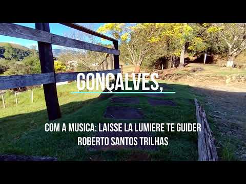 Paisagens Gonçalves MG - Laisse la Lumière te Guider #passeios #música Thumbnail de Paisagens Gonçalves MG - Laisse la Lumière te Guider #passeios #música