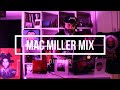 Mac Miller Chill Dj Set W Amsterdam Walkthrough By Dj Tyler