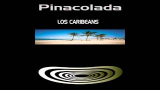 Los Caribeans - Pinacolada (Fresh Version) (2002)
