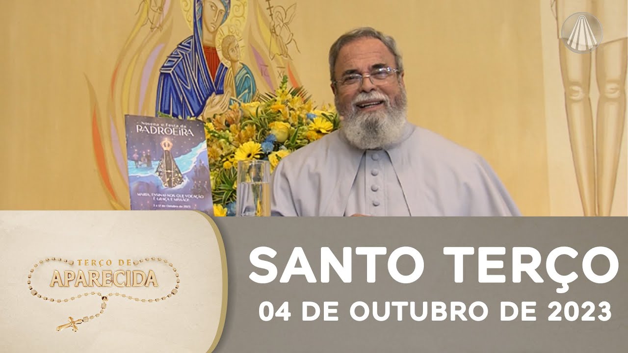 Terço de Aparecida com Pe. Antonio Maria - 04 de outubro de 2023 [Mistérios Dolorosos]
