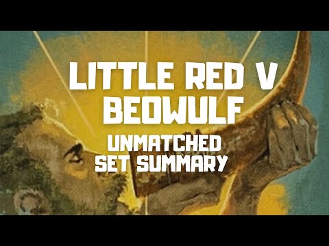 Little Red vs Beowulf [Set Summary]