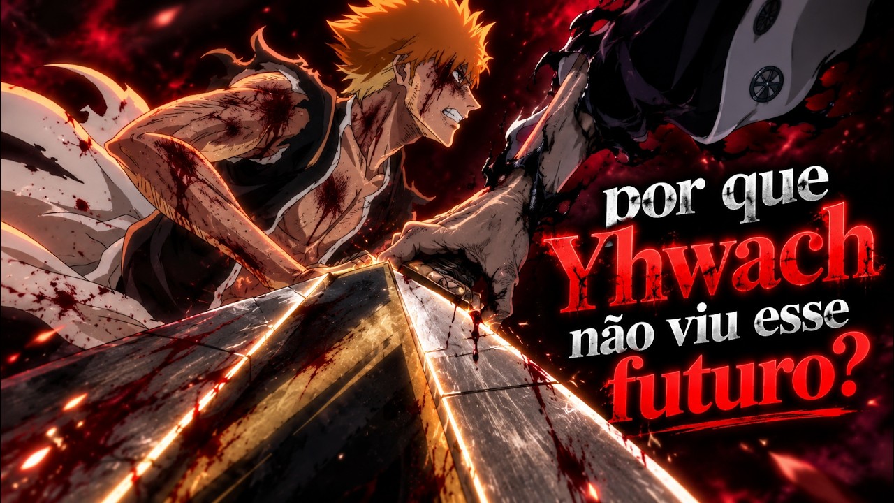O FIM DE YHWACH FOI PERFEITO OU UMA GRANDE DECEPÇÃO?! BLEACH EP.49 ANALISE