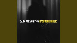 Download lagu Dark Premonition mp3 Download lagu Dark Premonition mp3