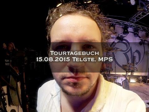 Video Tourtagebuch - Telgte, MPS (15.08.2015)