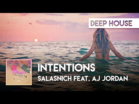 Salasnich feat. AJ Jordan - Intentions (Justin Bieber Cover)