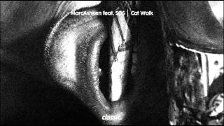 MarcAshken featuring SOS 'Cat Walk' (Zombie Disco Squad Sleazy Ze Remix)