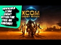 How to download Xcom Enemy Within for free on any android device How to download Xcom Enemy Within for free on any android device