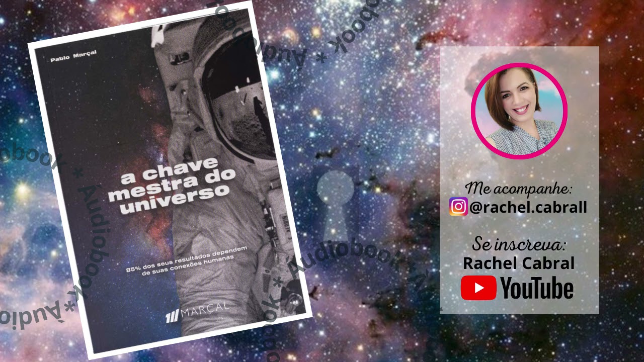 COMPLETO| A Chave Mestra do Universo - Pablo Marçal