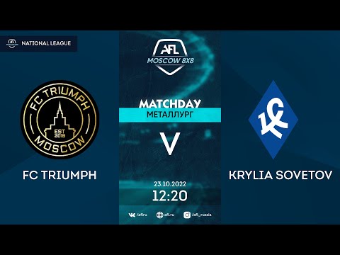 AFL22. National League. Day 17. FC Triumph-Krylia Sovetov