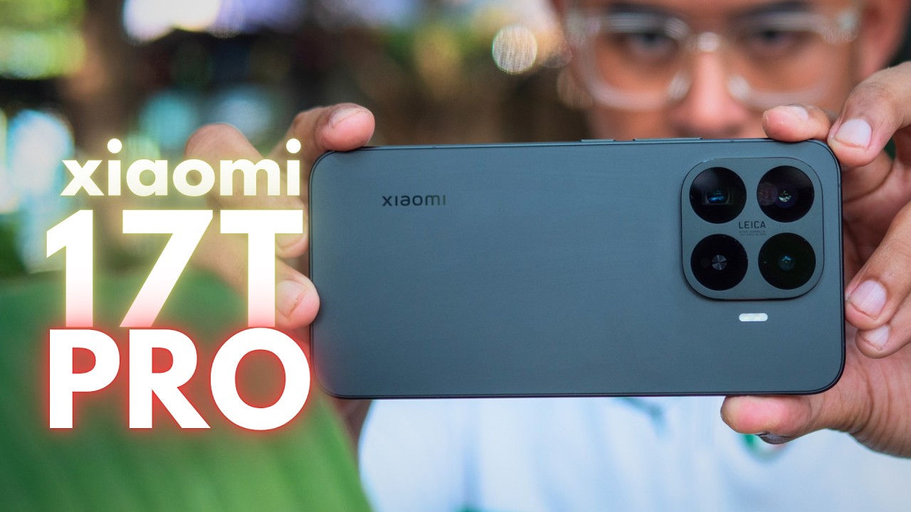 Mendang-Mending dan Plus-Minus Xiaomi 17T Pro - Review