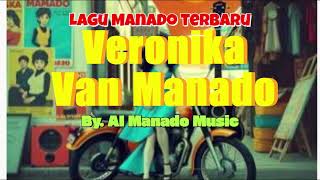 Download lagu LAGU MANADO TERBARU - VERONIKA VAN MANADO (SKA REGGAE) - AI Manado Music mp3