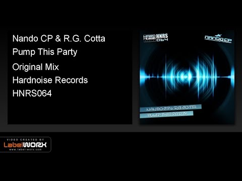 Nando CP & R.G. Cotta - Pump This Party (Original Mix)