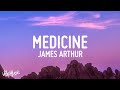 James Arthur - Medicine (Lyrics)