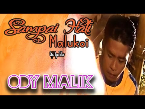 Ody Malik || SAMPAI HATI MALUKOI || Karya Agus Taher(Traditional Song of Minangkabau )