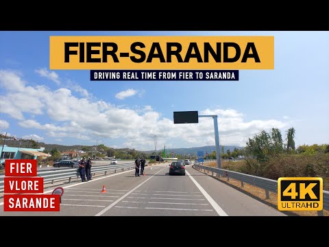FIER - SARANDE 🚘 DRIVING REAL TIME FROM FIER TO SARANDA CITY 🚕 [4K]