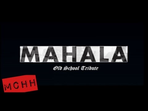 McHh - MAHALA // Hip-Hop Old School Tribute