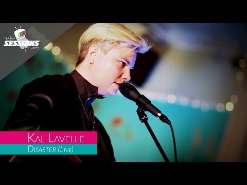 Kal Lavelle - Disaster // The Live Sessions