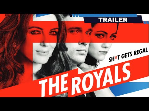 The Royals- TV Series Official Trailer