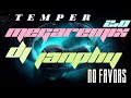 TEMPER - No favors ( 2021 megaremix 2.0 Dj Janphy )