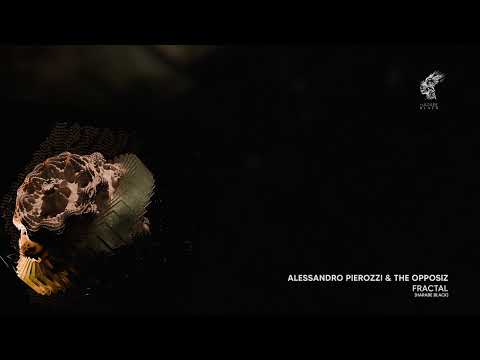 Alessandro Pierozzi & The Opposiz - Fractal [Harabe Black]